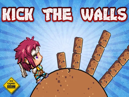 kick the walls